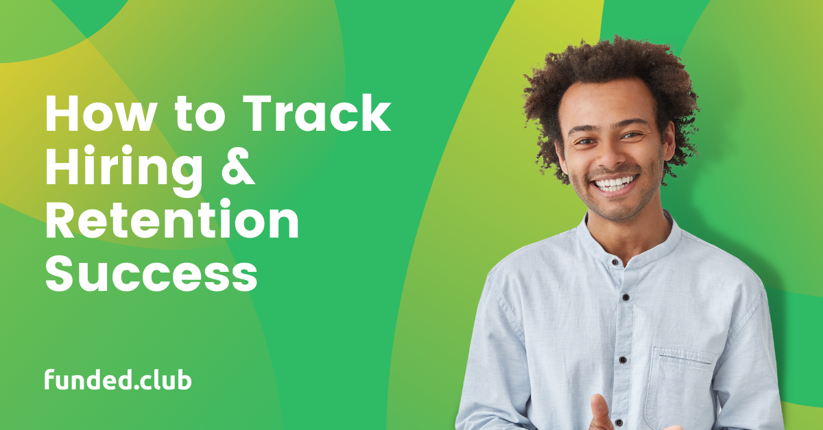 how-to-track-hiring-&-retention-success