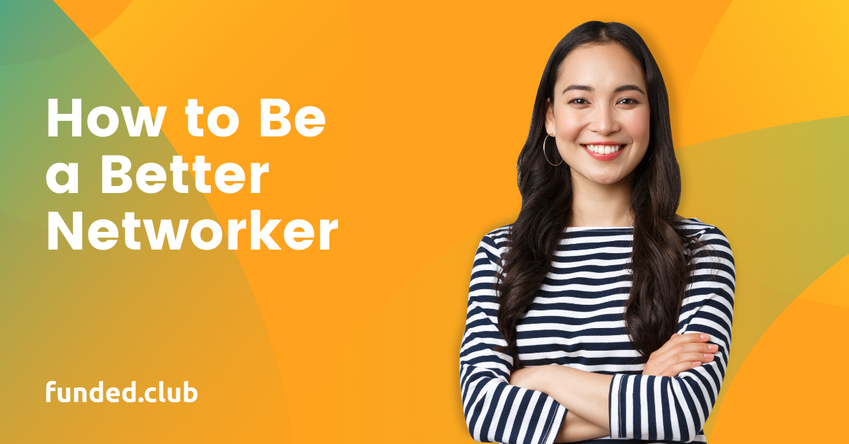 how-to-be-a-better-networker
