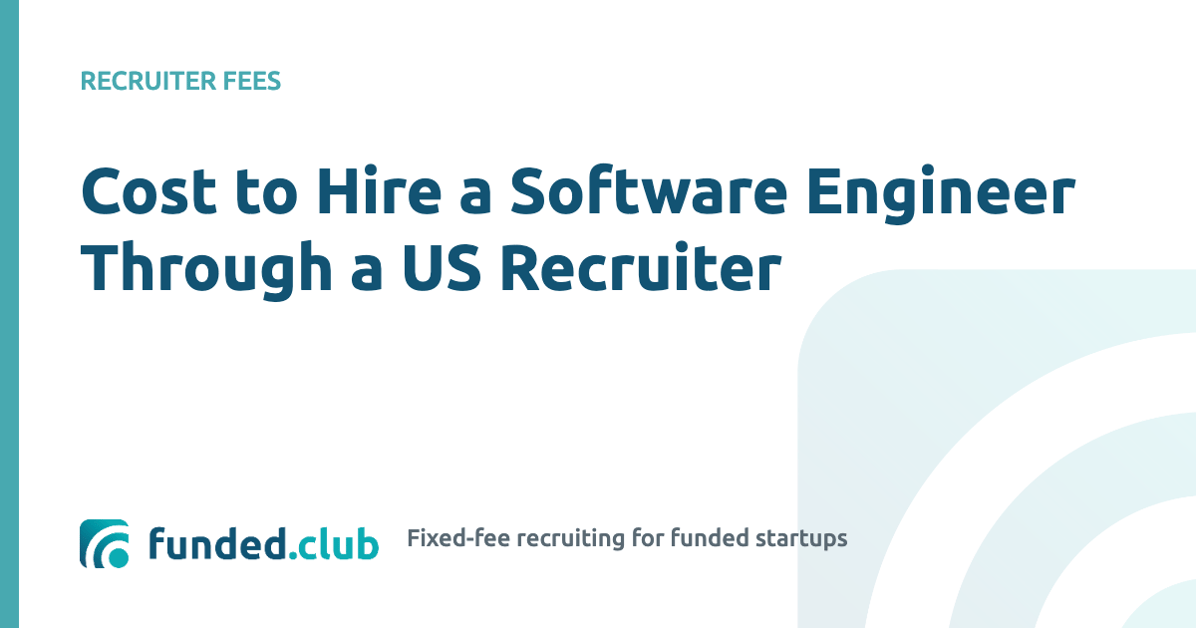 cost-to-hire-a-software-engineer-through-a-us-recruiter