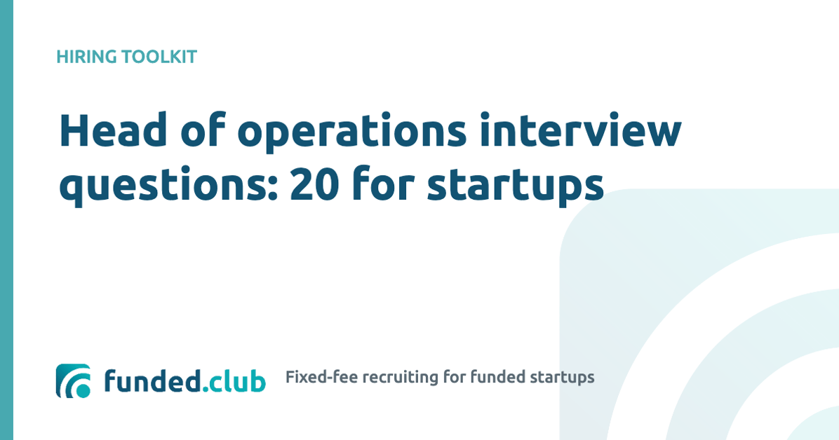 head-of-operations-interview-questions:-20-for-startups