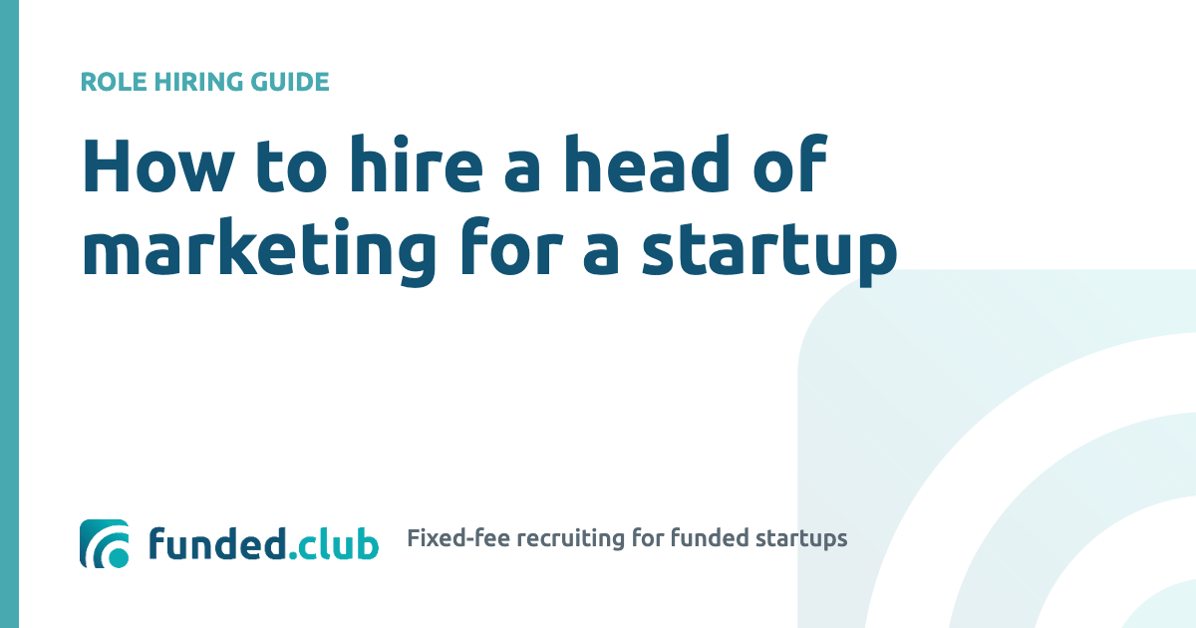 how-to-hire-a-head-of-marketing-for-a-startup