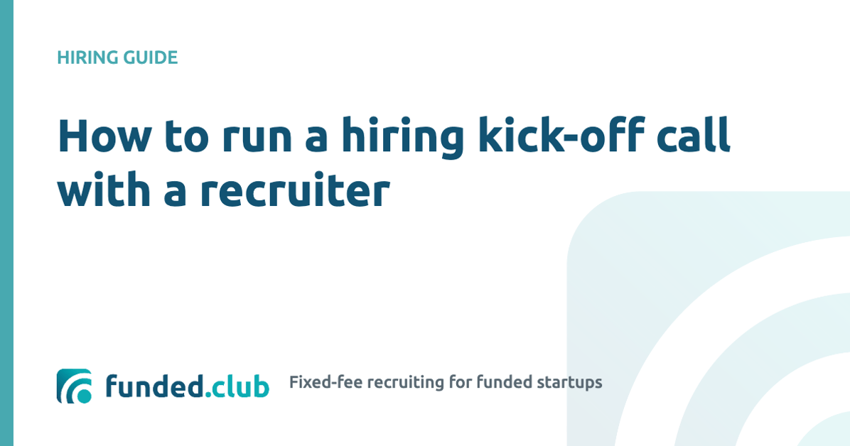 how-to-run-a-hiring-kick-off-call-with-a-recruiter