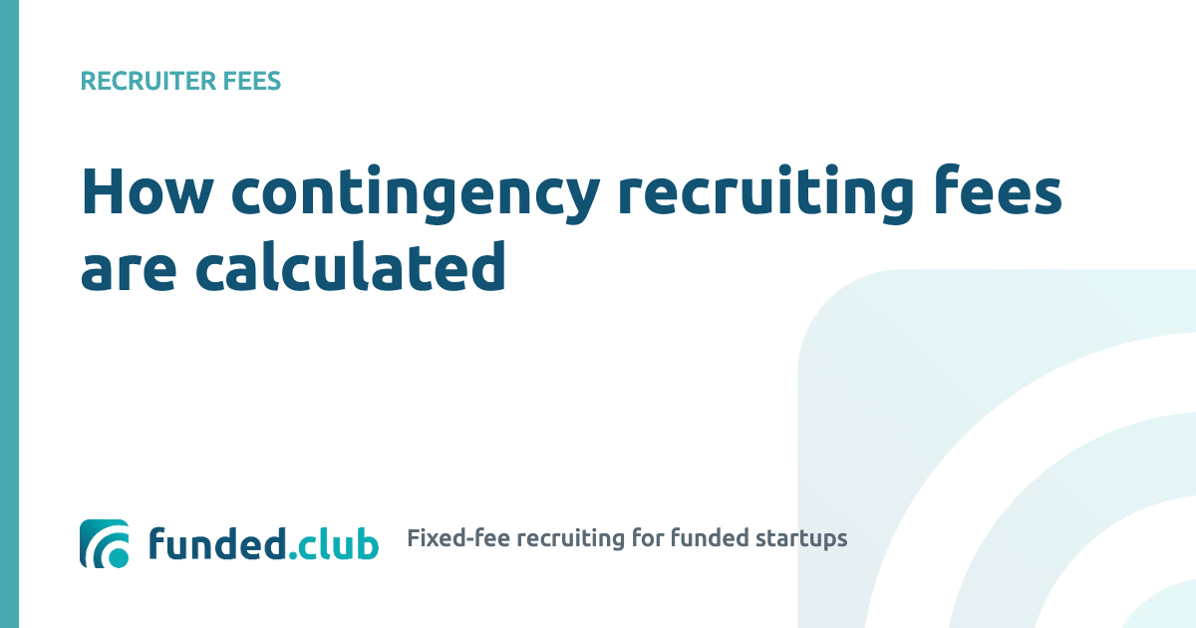 how-contingency-recruiting-fees-are-calculated