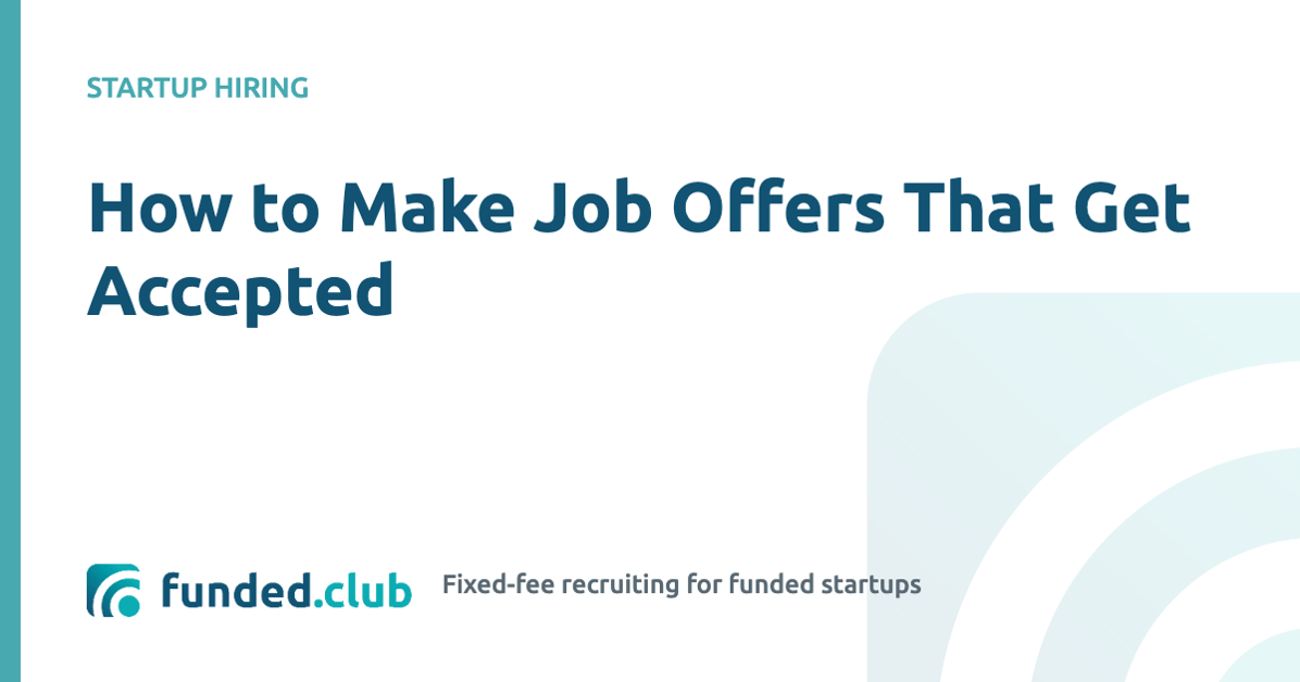 how-to-make-job-offers-that-get-accepted