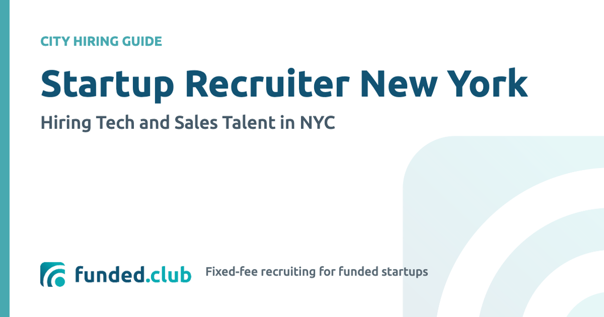 startup-recruiter-new-york:-hiring-tech-and-sales-talent-in-nyc