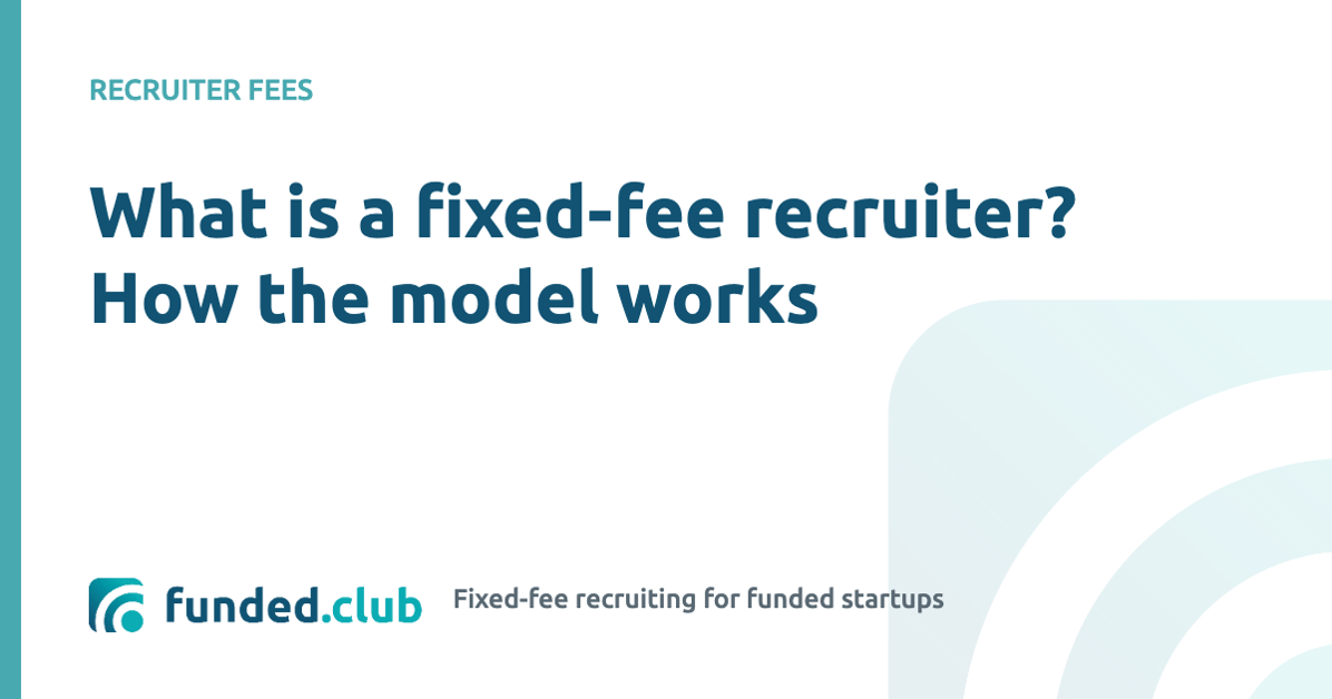 what-is-a-fixed-fee-recruiter?-how-the-model-works